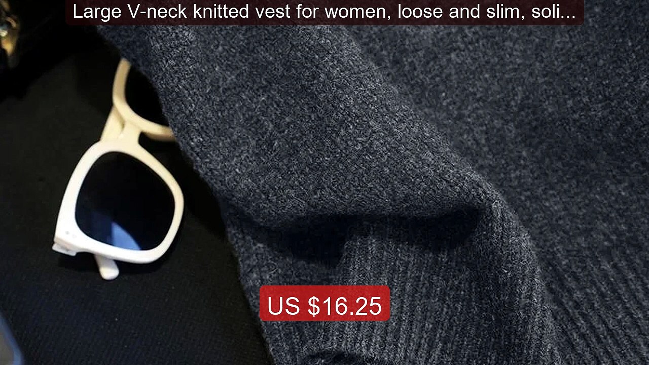 Large V-neck knitted vest for women, loose and slim, solid col... -- Best Buy 2026 | Great Quality!