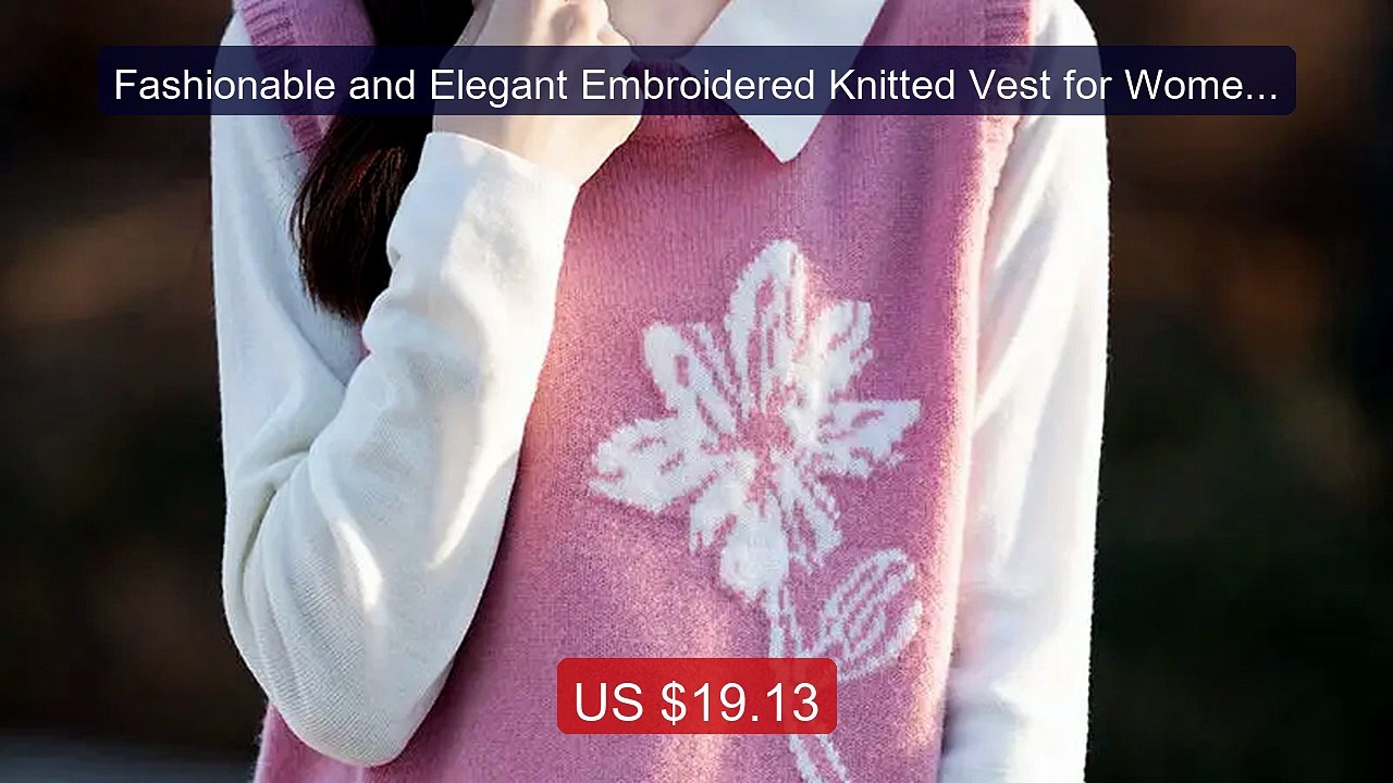 Fashionable and Elegant Embroidered Knitted Vest for Women in... -- Amazing Value 2026 | Must Have!