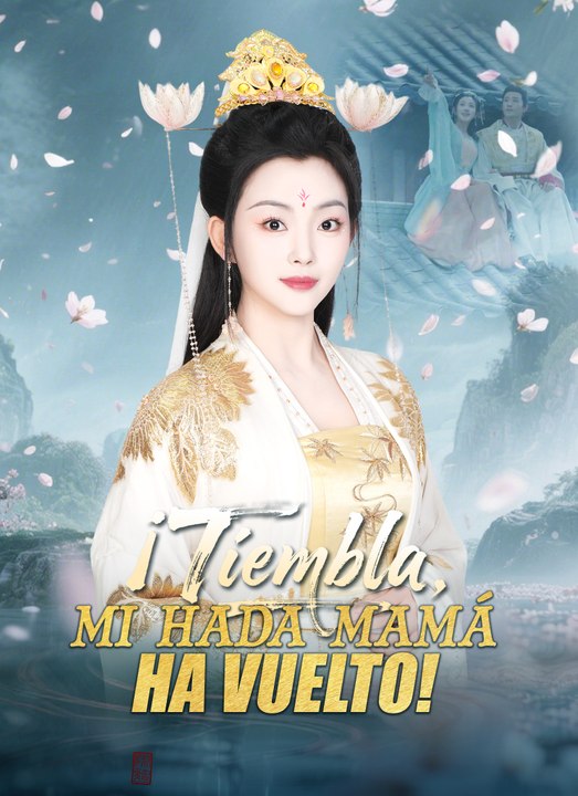 ¡Tiembla, mi hada mamá ha vuelto! | Full 62 Eps SD Drama 2026