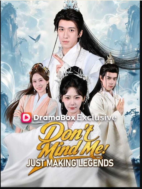Don't Mind Me Just Making Legends- Full Drama Movie English Sub- Full EP (2026)