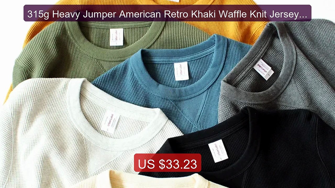 315g Heavy Jumper American Retro Khaki Waffle Knit Jersey Cott... -- Hot Deal 2026 | Limited Offer!