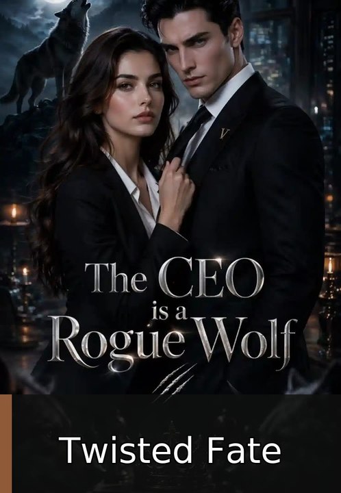 The CEO is a Rogue Wolf !! #englishsub #fullmovie🔥🍿 | Twisted Fate