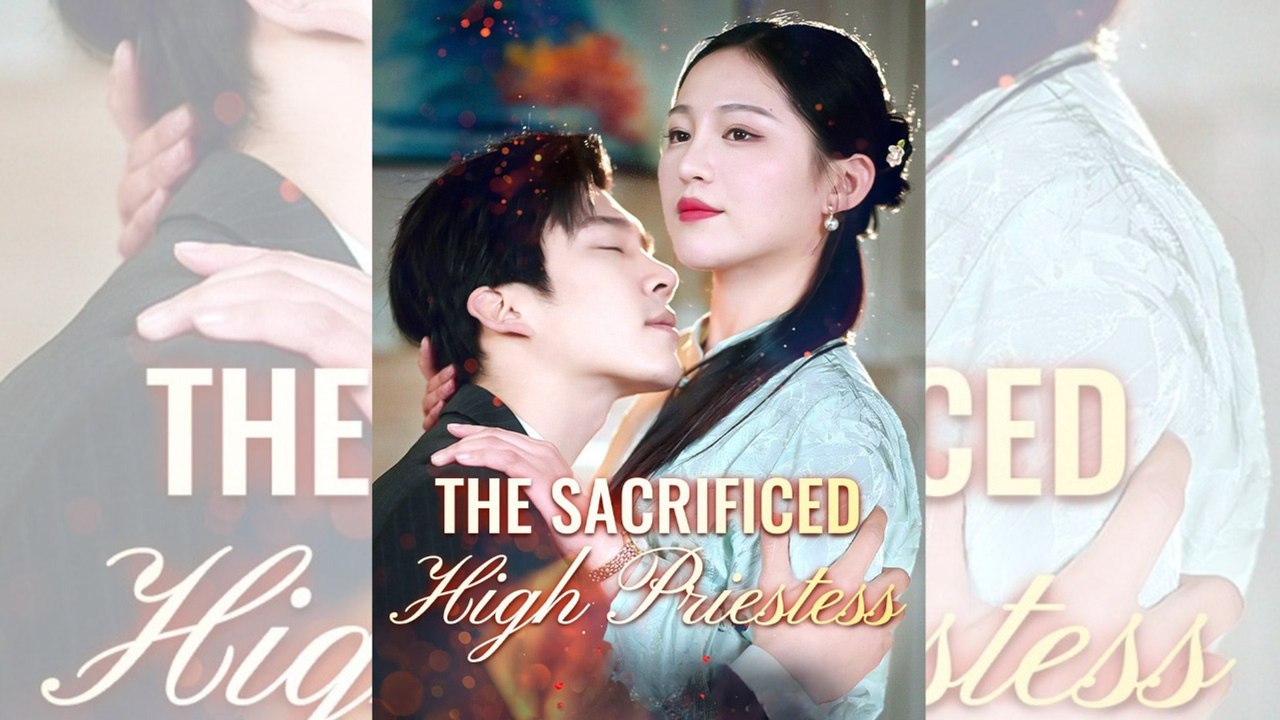 The Sacrificed High Priestess ENGSUB | Full Movie Drama #GoldReelTV