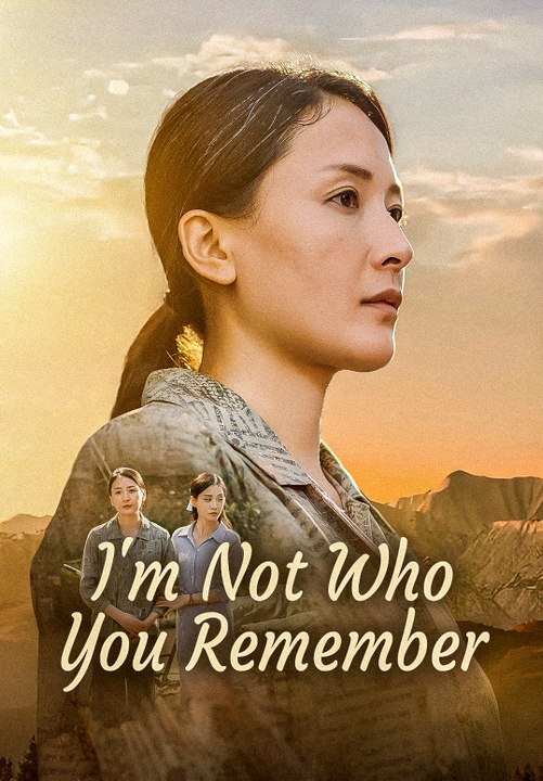 I'm Not Who You Remember | Full Series | Short Drama English