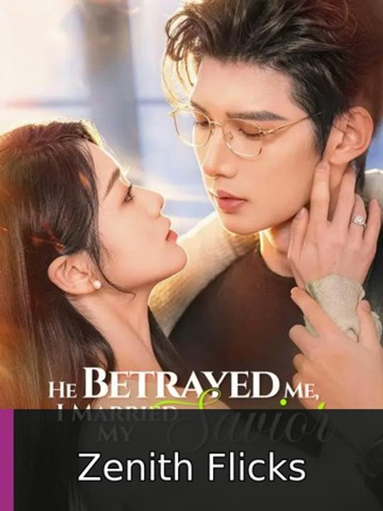 He Betrayed Me I Married My Savior- Full Drama Movie #englishsub #fullepisode❤️🍿❤️ | Zenith Flicks