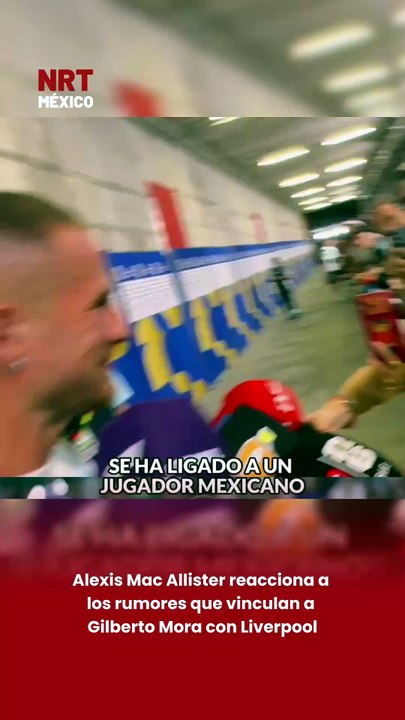 Alexis Mac Allister reacciona a los rumores que vinculan a Gilberto Mora con Liverpool