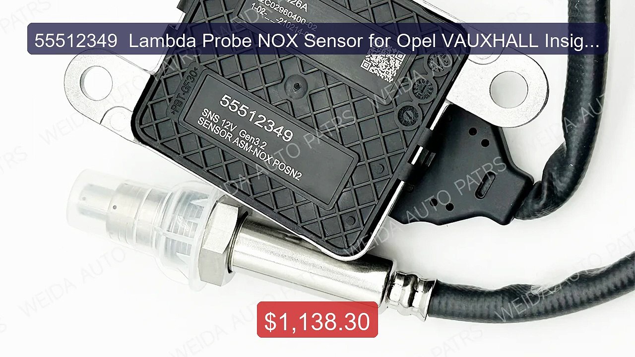 55512349  Lambda Probe NOX Sensor for Opel VAUX...