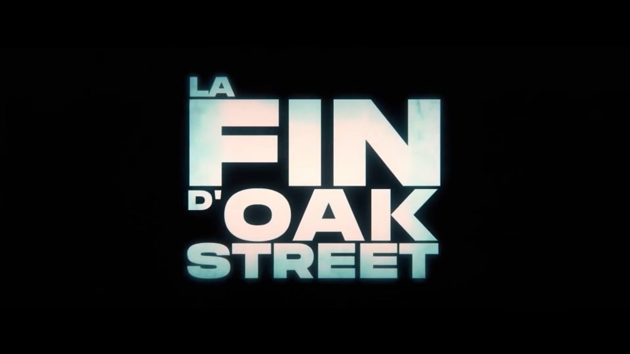 LA FIN D’OAK STREET (2026) Bande Annonce VF#3 - HD