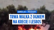 Pożary w Grecji: nieopanowana ściana ognia w Retimno na Krecie