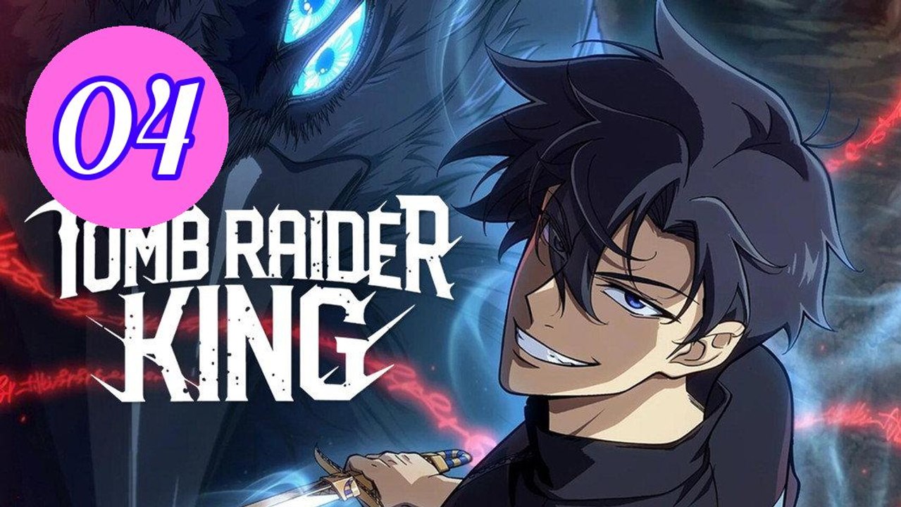 Tomb Raider King  Toukutsu Ou Episode 4 Engsub
