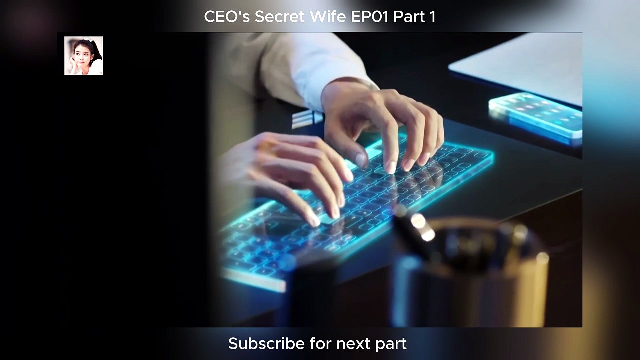 CEO's Secret Wife EP01 part 1