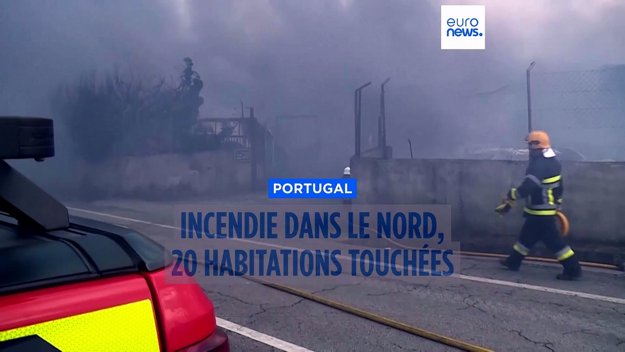 Incendie hors de contrôle dans le nord du Portugal : des maisons endommagées, cinq blessés