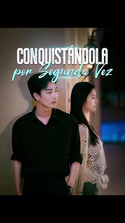 [Doblado ESP] Conquistándola por Segunda Vez | Drama Doblado Completo 2026