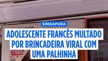 Singapura multa adolescente francês por partida viral com palhinha