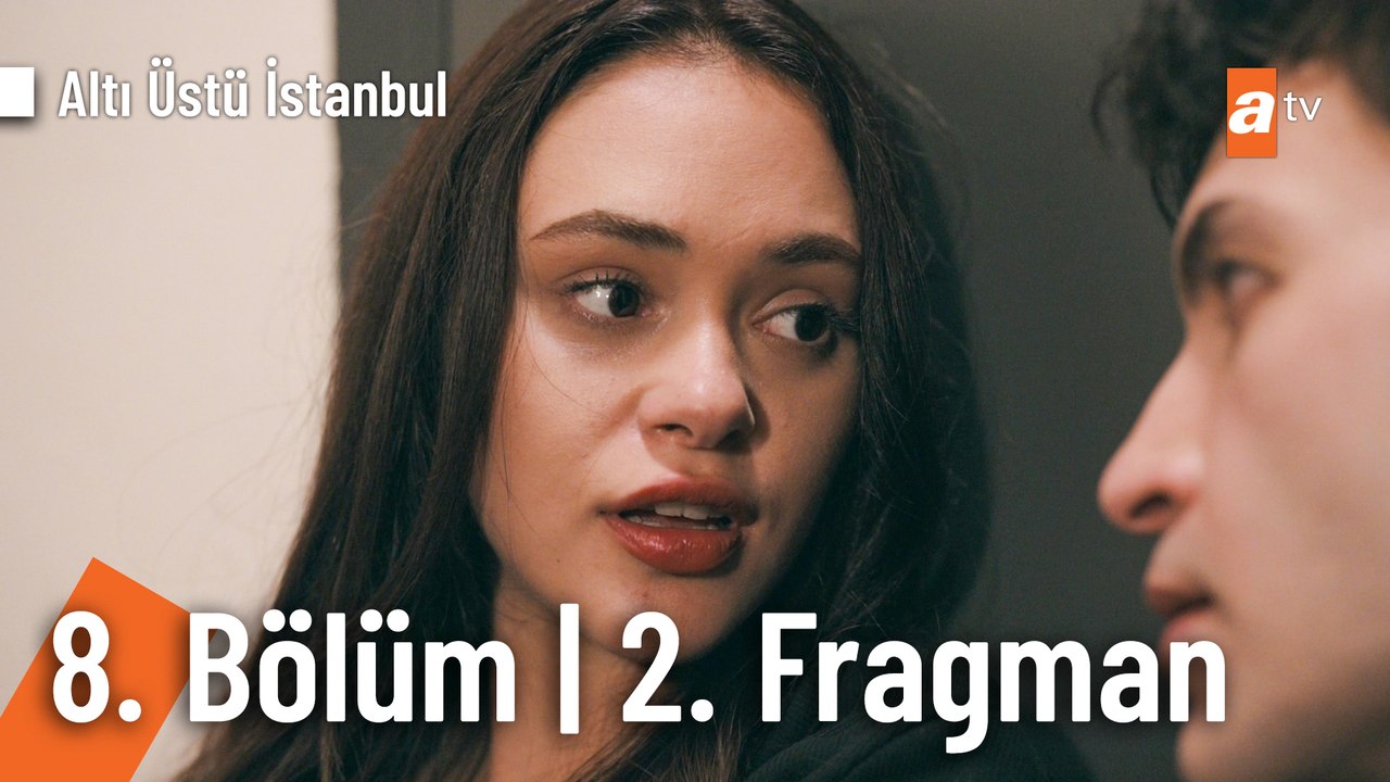 Altı Üstü İstanbul 8. Bölüm 2. Fragman | "Para çokta, sen az gelirsin bana"