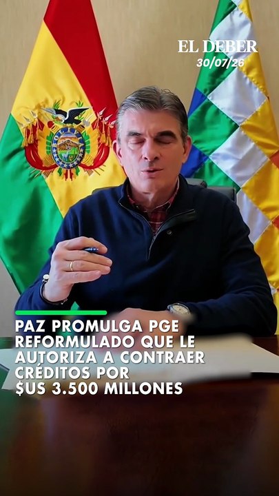 Paz promulga PGE reformulado que le autoriza a...