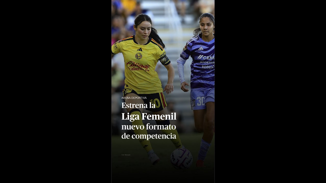 Estrena la Liga Femenil nuevo formato de competencia