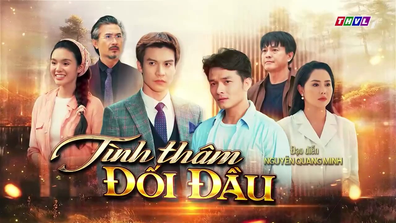 Tình Thâm Đối Đầu - Tập 1 - HDC Media