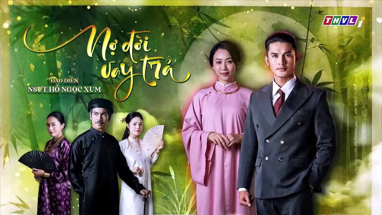 Nợ Đời Vay Trả - Tập 32 - HDC Media