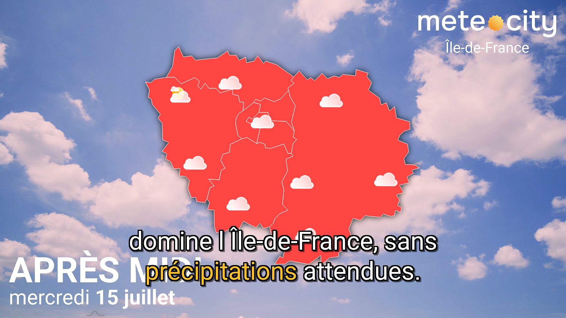 Bulletin météo Île-de-France du mercredi 15 juillet 2026