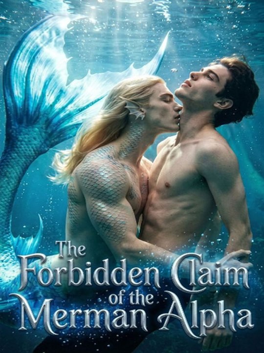 The Forbidden Claim of the Merman Alpha - Full - Hot -🔥🔥🔥FULL MOVIES ENGLISH SUB 2026