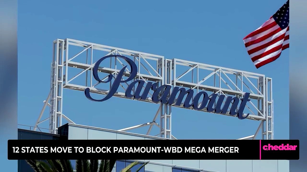 12 States Move To Block Paramount-WBD Mega Merger