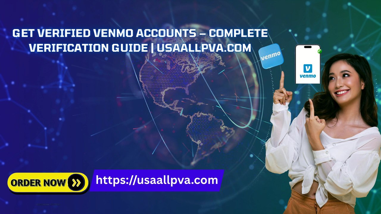 Secure Your Payments by Buying Verified Venmo Accounts
