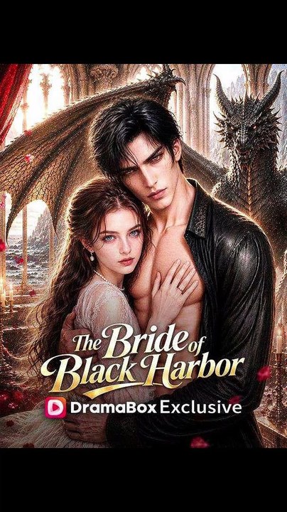The Bride of Black Harbor - FULL | Reelshort