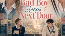 Bad Boy Sleeps Next Door - New Movie 2026 - 🔥🔥🔥FULL MOVIES ENGLISH SUB 2026