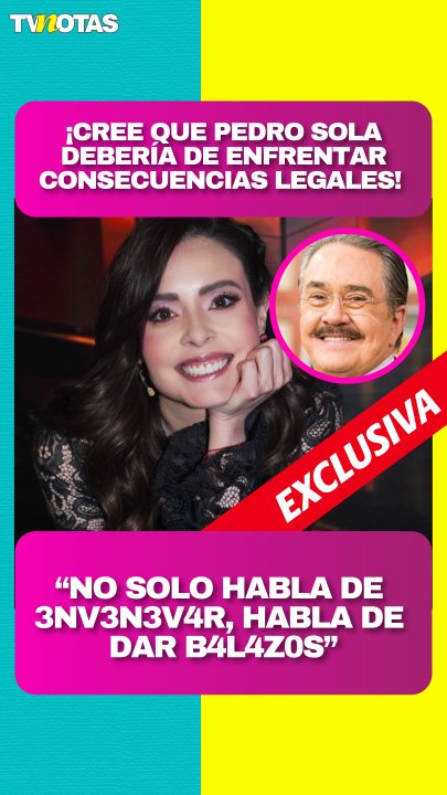 Maryfer Centeno destroza a Pedro Sola: “Sus comentarios son macabros y perversos”