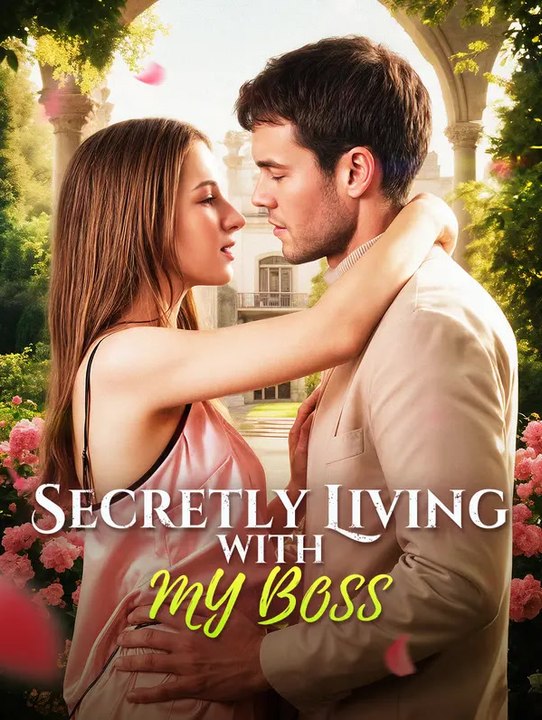 Secretly Living with My Boss | Komplette Serie | Short Drama Deutsch