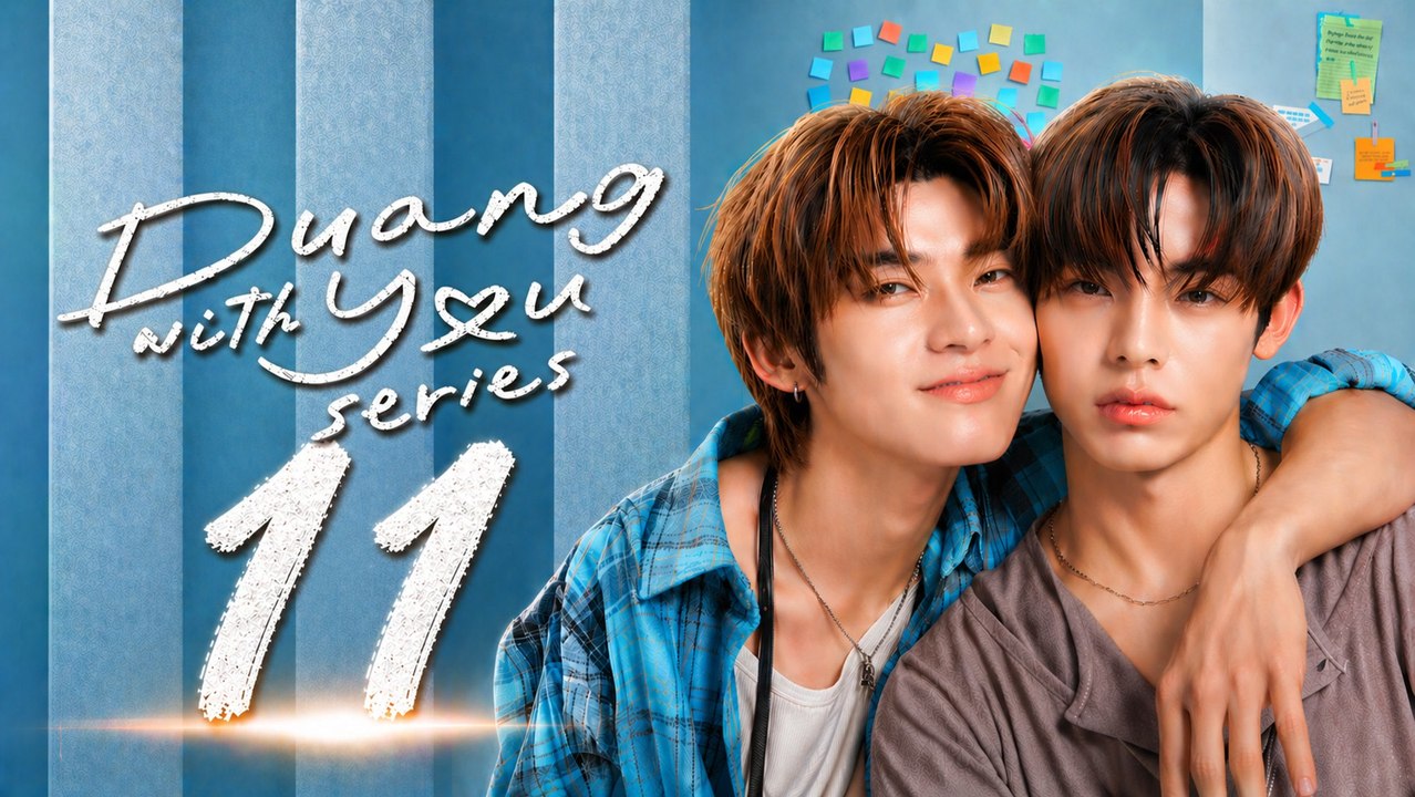 Duang with You Episode 11 |  English Sub