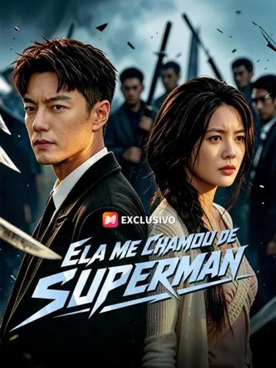 Ela Me Chamou de Superman | Série Completa | Short Drama Português Full | DramaRush
