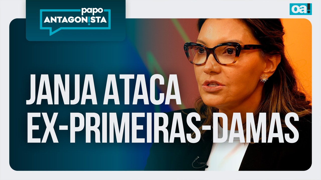 Janja ataca ex-primeiras-damas: 'nunca trabalharam efetivamente' |  Papo Antagonista - 14/07/2026