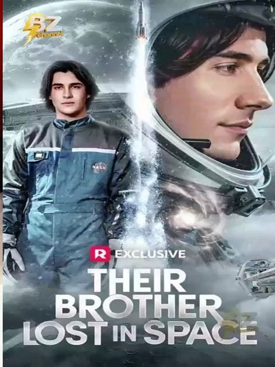 Their Brother Lost In Space - Full Movie - 🔥🔥🔥FULL MOVIES ENGLISH SUB 2026