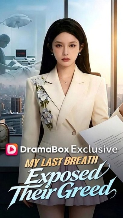 [HOT] My Last Breath Exposed Their Greed - Full Episode (ENGSUB) | Family Revenge #ADB