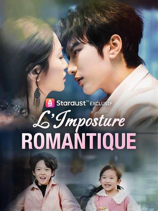L'Imposture Romantique | Série Complète | Short Drama Français