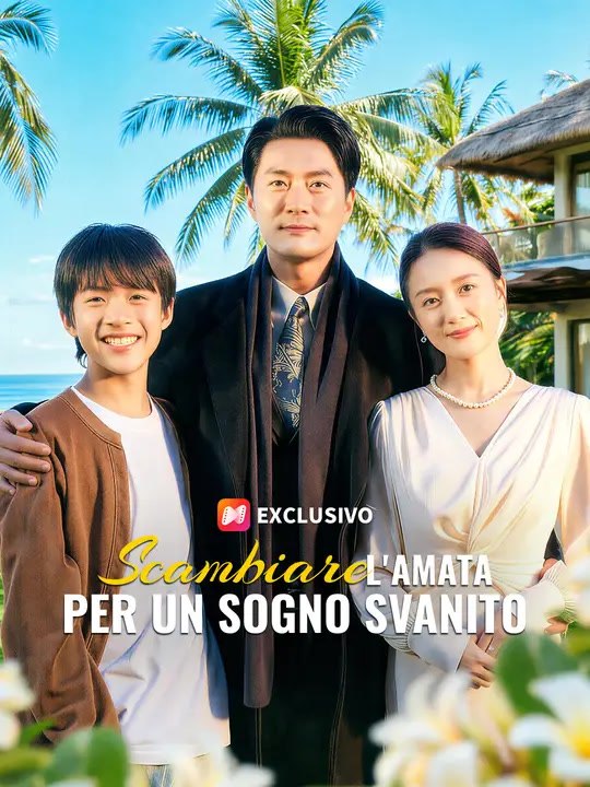 Scambiare l'amata per un sogno svanito | Serie Completa | Short Drama Italiano