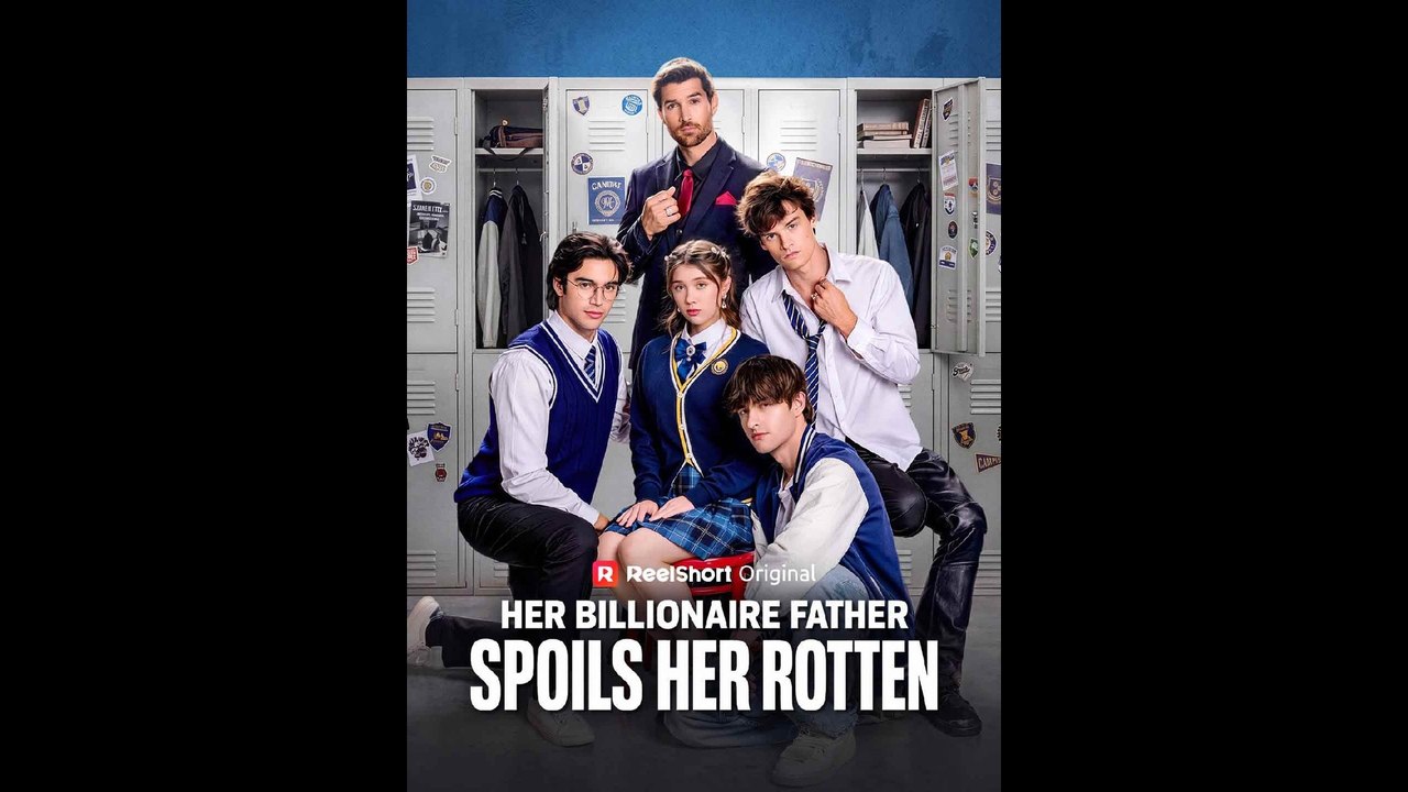 EngSub Her Billionaire Father Spoils Her Rotten 🌎Aurora