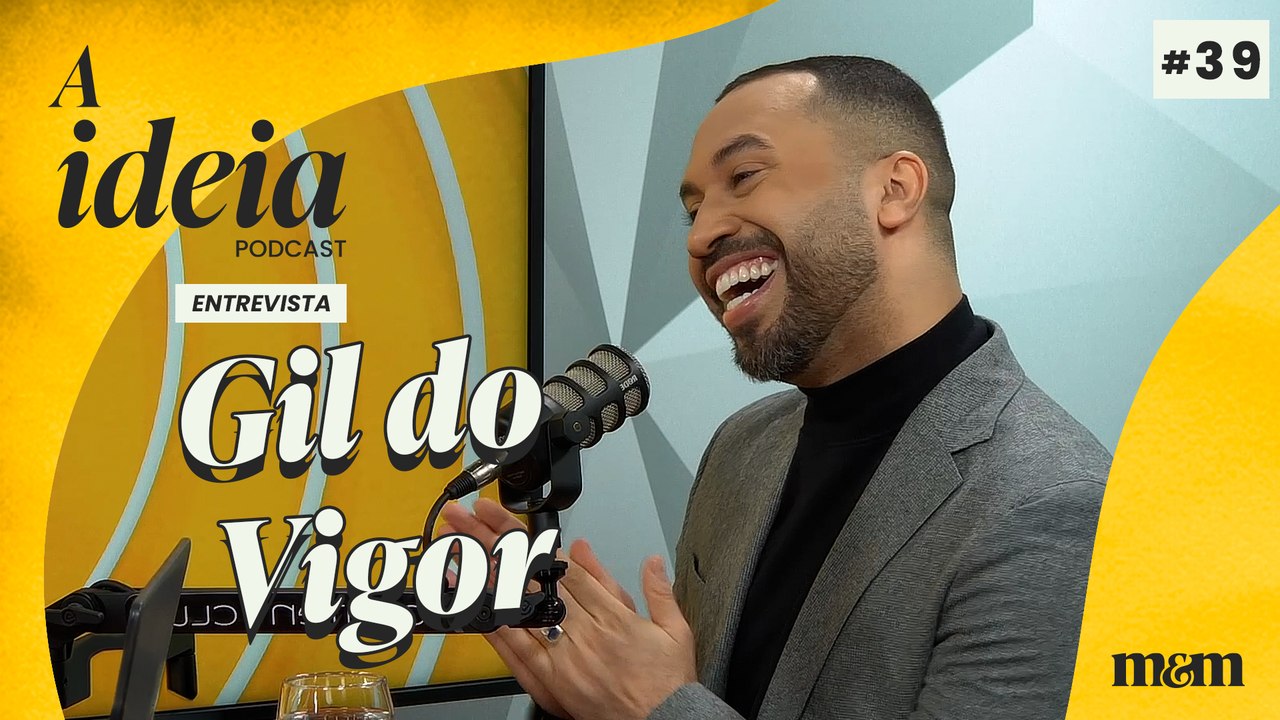 A Ideia entrevista Gil do Vigor