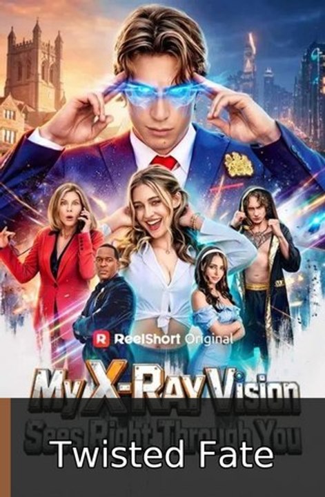 My X-Ray Vision Sees Right Through You englishsub fullmovie🔺🍿 Twisted Fate