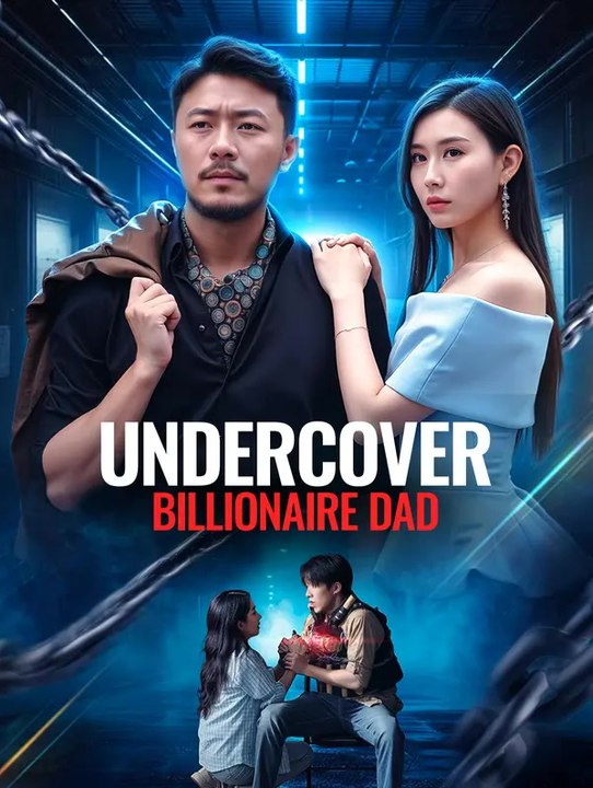 Undercover Billionaire Dad(Dubbed) | Série Complète | Short Drama Français