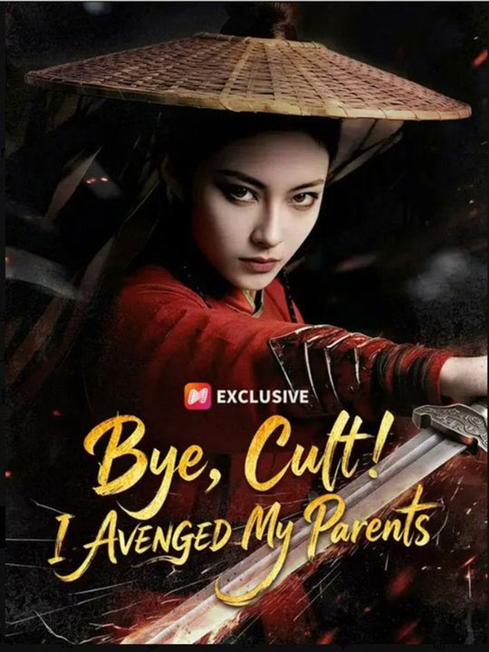Bye, Cult! I AVENGED My Parents- Full Drama Movie English Sub