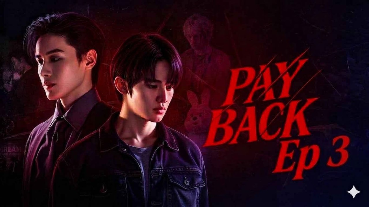 🌸 Pay P@ckK !!! EP 3 HD Kitkat Drama