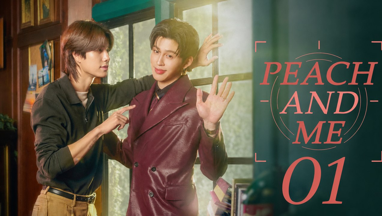 Peach and Me Ep 1 [ Eng Sub ]