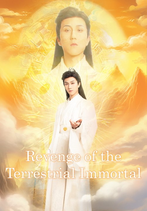 Revenge of the Terrestrial Immortal | Full Series | Short Drama English