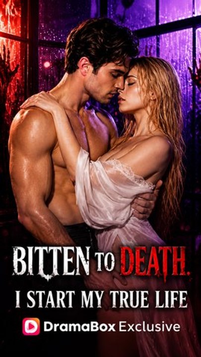 Bitten to Death, I Start My True Life Episode ENGSUB