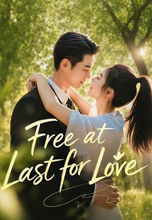 Free at Last for Love | FULL EP | 🌍 ENGLISH | 🎭 DRAMA HUB