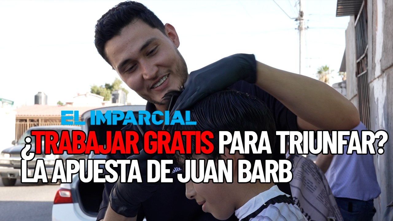 Así empezó el barbero del que todos hablan en Villas del Real, Hermosillo