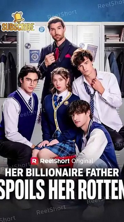 [ENG SUB] HER BILLIONAIRE FATHER SPOILS HER ROTTEN | Full Short Drama | English Sub 2026 [Full Movie]